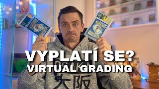 Vyplatí se posílat karty na ohodnocení do Virtual Grading?