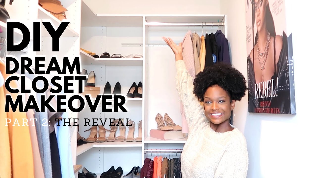 REVEALING MY DREAM CLOSET! | DIY Closet Makeover [Part 2: The Reveal ...