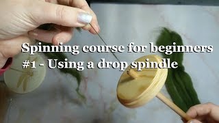 How to spin yarn using a Drop Spindle #1 tutorial Spinning series