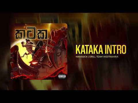 Kataka Intro - Manasick | Official Audio