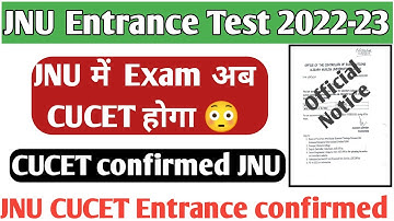 JNU CUCET Entrance confirmed 2022 JNU में entrance CUCET से होगा jnu cucet exam pattern 2022syllabus