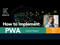 How To Implement PWA