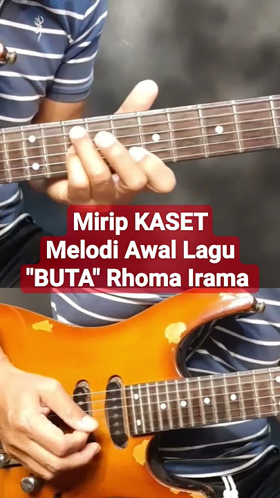 Mirip KASET....?! Melodi Awal Lagu BUTA Rhoma Irama