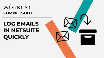 Log Emails In NetSuite Quickly | Workiro