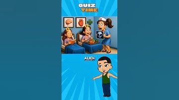 Guess who is alien ?#quiz #quiztime #quizchallenge #quizquestions #quizbrain #quizzes #viralvideo