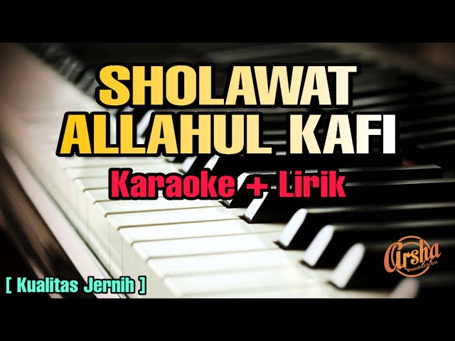 Karaoke ALLAHUL KAFI ( Karaoke + Lirik ) Kualitas Jernih class=