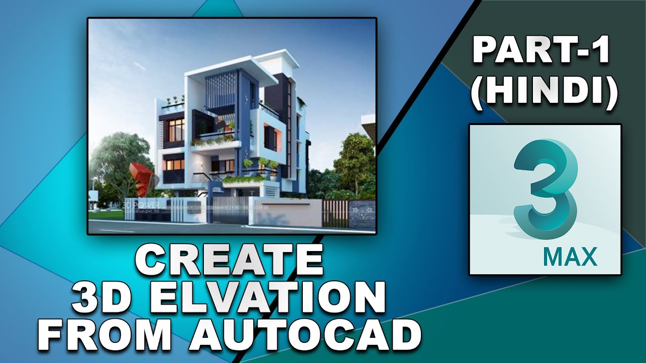 Create Elevation In 3Ds Max Part-1 (Hindi) || Tutomator || Praveer Das || -  Youtube