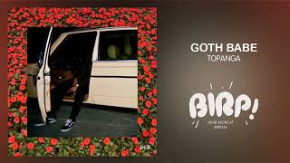 Video thumbnail of "Goth Babe - Topanga"