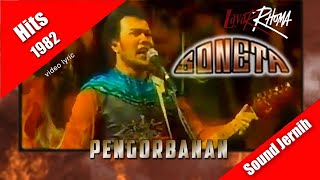 Pengorbanan ~ Soneta Rhoma Irama (hits 1982) video lyric