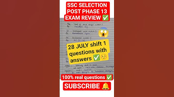 SSC phase 13 exam review today 28 July 1st shift | SSC selection post phase 13 exam analysis #ssc