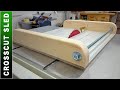 🟢 DIY Crosscut Sled - Making Table Saw Cross Cut Sled - Table Saw Upgrade - Part 2