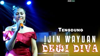 Ijin Wayuan - Dewi Diva - Kajjole Pantura Dewi Diva Show Unjungan Buyut 'Jaka Dolog'