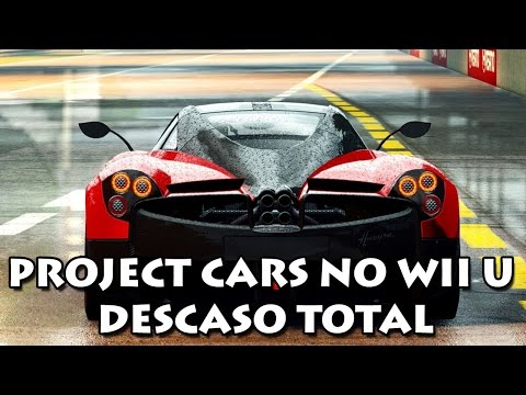 Vídeo: Project Cars Wii U Paralisado, Pode Ser Adiado Até NX