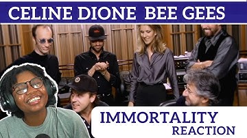 First Time Reaction to Celine Dion, Bee Gees- Immortality  (Studio Session - Let