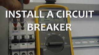Install a Circuit Breaker
