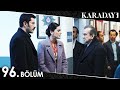 Karadayı 96. Bölüm (Full HD)