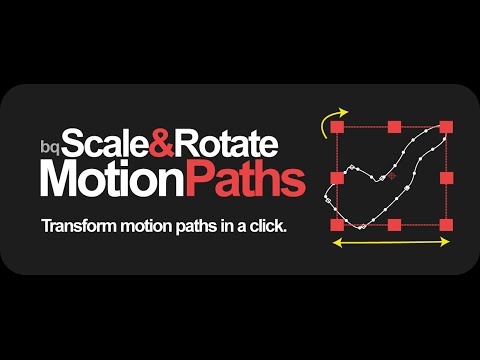 bq_Scale & Rotate Motion Paths Demo