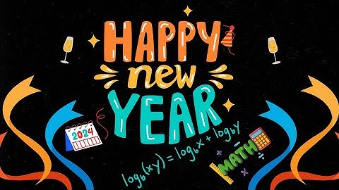 Happy New Year 🎊 Best mathematical wishes for 2024 🎊