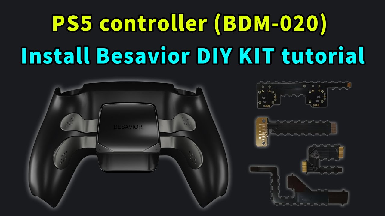 PS5 Controller (BDM-030) Install Besavior DIY KIT Tutorial - YouTube