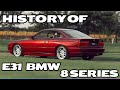 Timeless icon the bmw e31 series