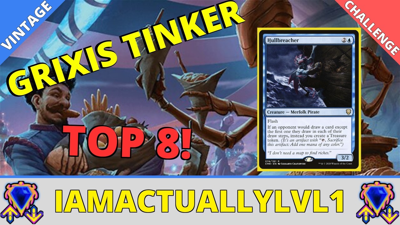 Proving Grixis Tinker is the truth - Top 8 Vintage Challenge - YouTube