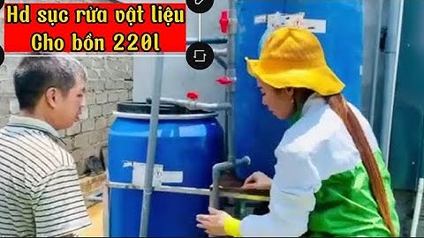 HD sục rửa bồn lọc cho nước nhiễm sắt #locnuocthienha #hướngdẫnlàmlọcnước