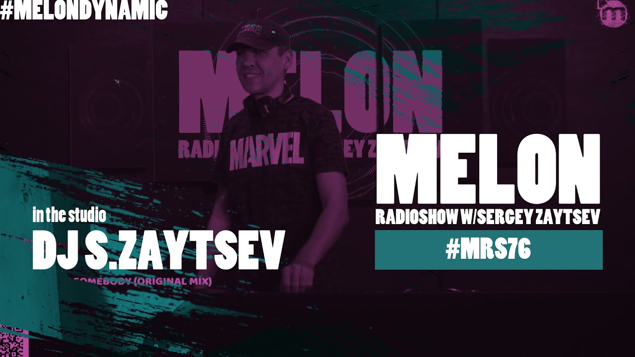 Melon Radioshow Vol.76