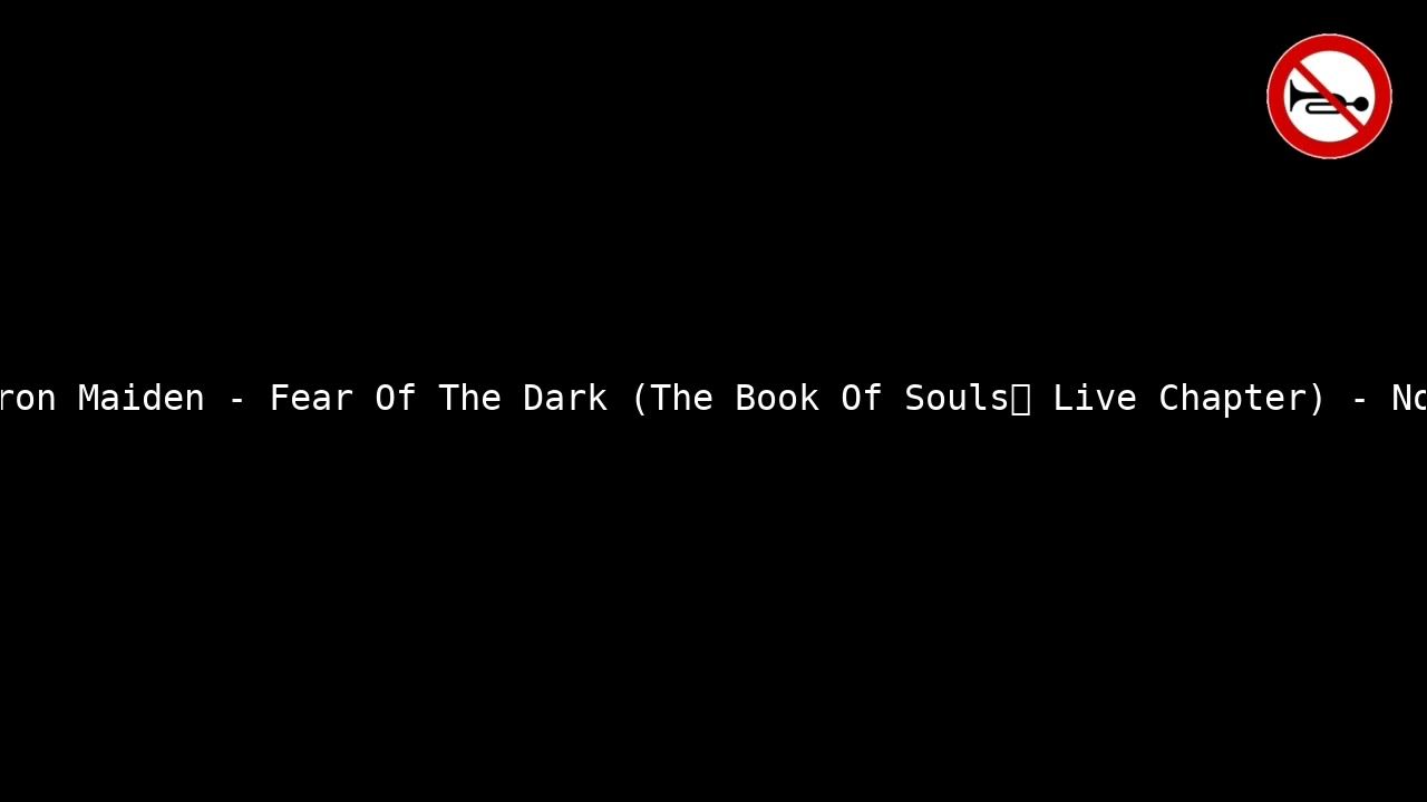Iron Maiden - Fear Of The Dark (The Book Of Souls: Live Chapter) - No Drums Iron Maiden - Fear Of The Dark (The Book Of Souls: Live Chapter) - No Drums