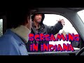 Yelling  screaming in indiana  outburst billy prank