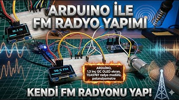 Arduino ile FM Radyo Nasıl Yapılır? | KENDİ RADYONU KENDİN YAP!