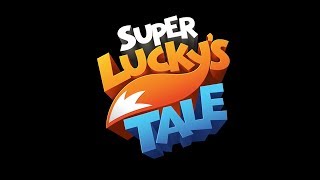 Super Luckys Tale - Main Theme/ soundtrack ( created by Fyrosand )
