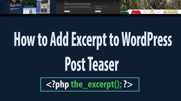 How to Add Excerpt to WordPress Post Teaser w/ Read More Link