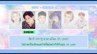 [THAISUB] GOT7 - SHINING ON YOU