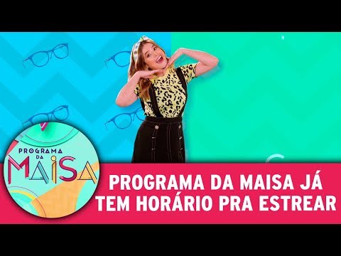 Exclusivo: Programa da Maisa já tem horário!