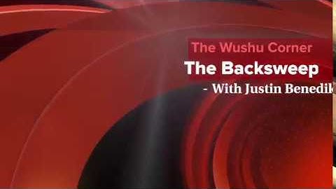 Backsweep Tutorial in 1 Minute: The Wushu Corner