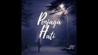 Download Lagu DJ PENJAGA HATI 2021 OJO KENDORRRR MP3 Download Lagu DJ PENJAGA HATI 2021 OJO KENDORRRR MP3