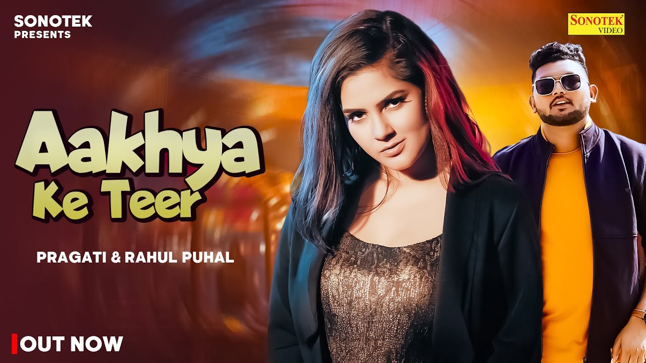 Aakhya Ke Teer (Official Video) Pragati | Rahul Puhal | Bhavesh Kumar | New Haryanvi Song 2025