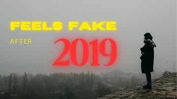 We’re Not Really Living Anymore After 2019