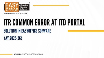 ITR Common Errors at ITD Portal | EasyOFFICE