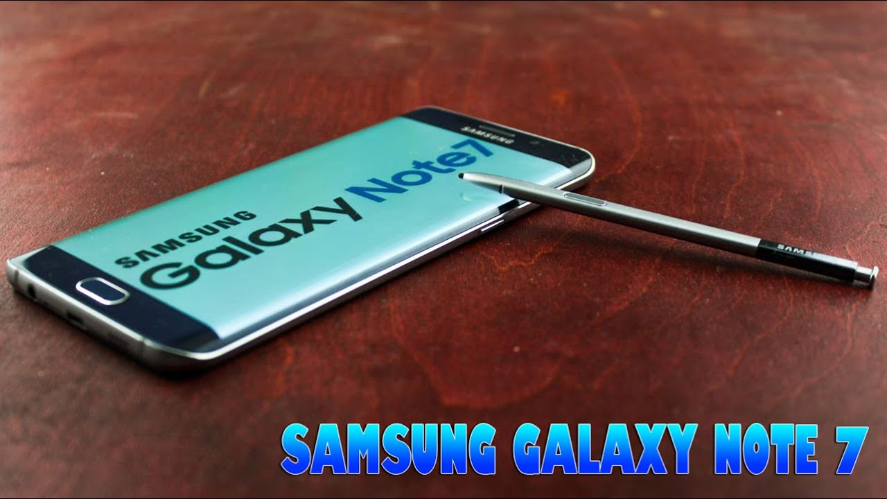 Лучший galaxy note. Samsung Galaxy Note 7. Samsung Company 2016 products Galaxy nod 7. Старт продаж Galaxy Note 7. Samsung за 90 000 ноте.