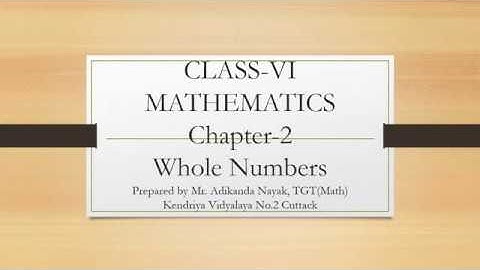 CBSE Mathematics Class 6 Ch 2 Whole Numbers Properties