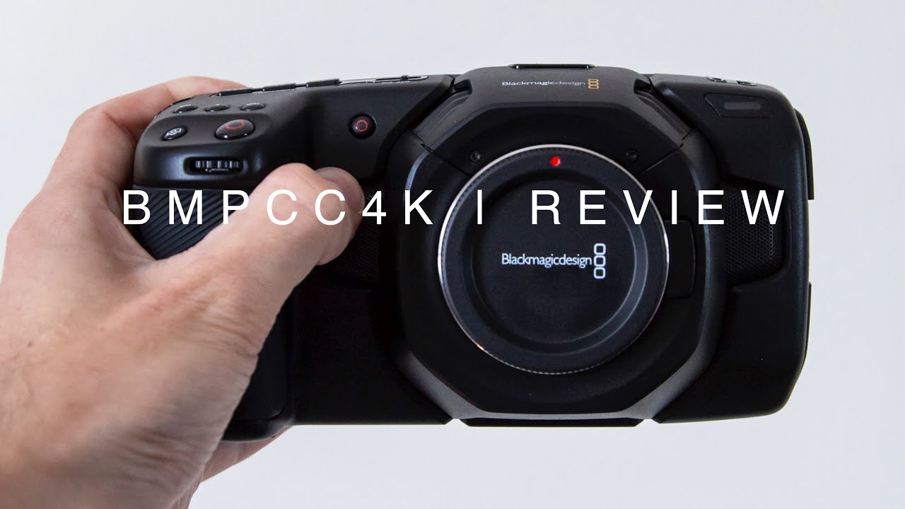 BMPCC4K | Review | 10 days with the Blackmagic Pocket Cinema Camera 4K (4K)