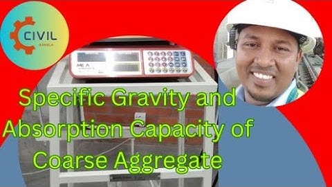 Specific Gravity and Absorption of Coarse Aggregates