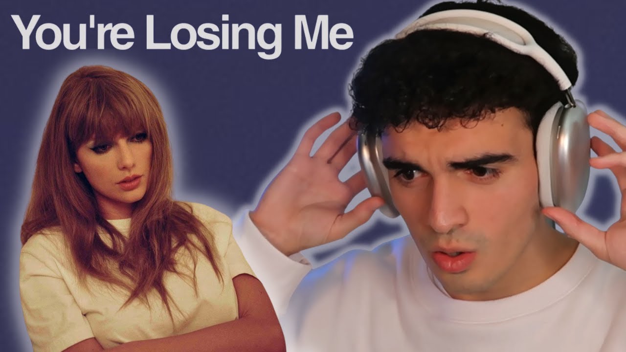 Reacting to You're Losing Me by Taylor Swift