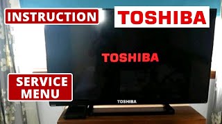 How To Access TOSHIBA TV Service Menu Code || Toshiba TV Secreet Menu Code screenshot 5