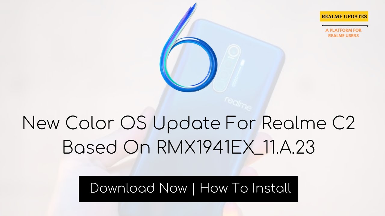 Realme C2 January Security Patch Update | Realme C2 New Update | RMX1941EX_11.A.23 | Realme Updates