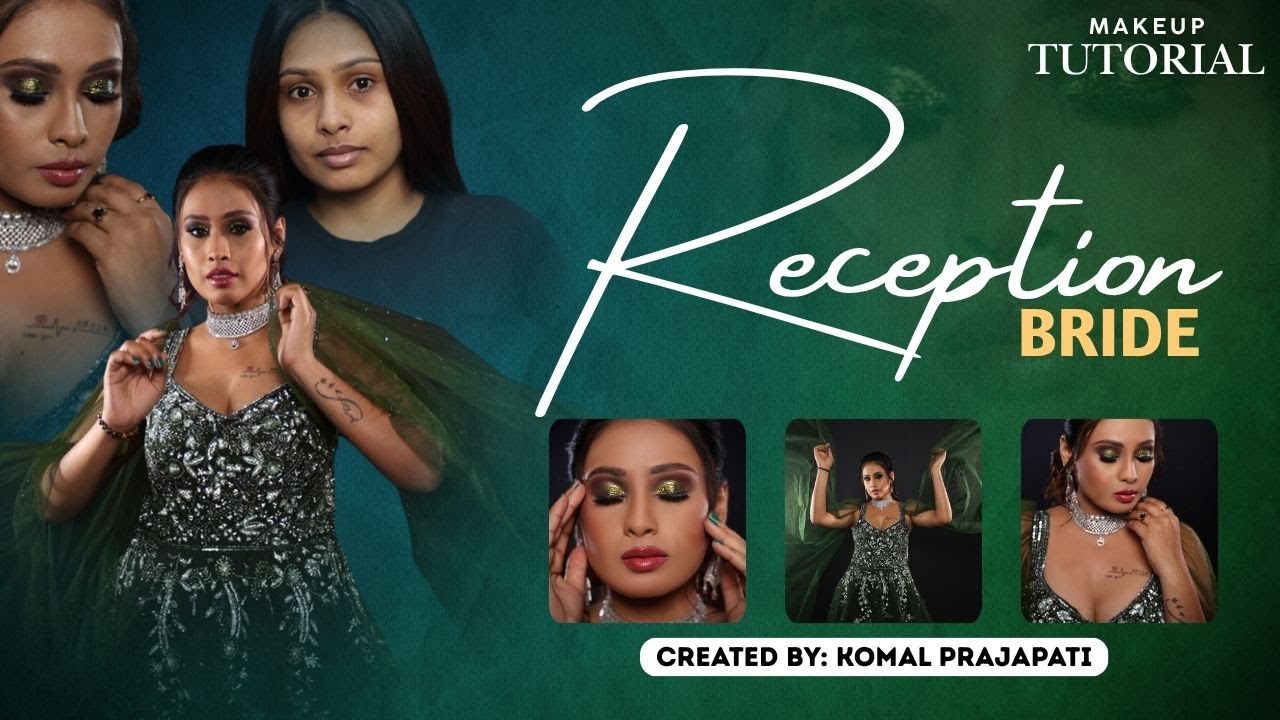 Reception Bride Makeup Look | Step by Step Tutorial in Hindi | Komal Beauty Care