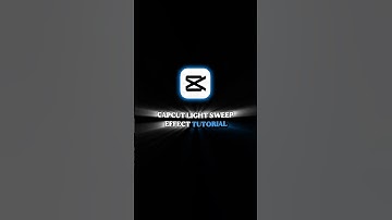 capcut | light sweep effect | capcut tutorial | #shorts #capcut