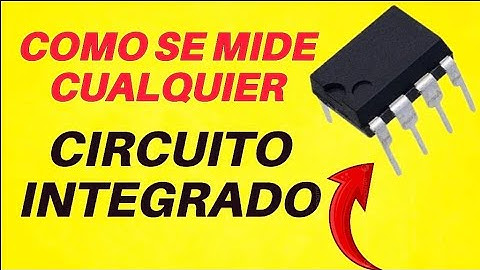✅️Como se mide  CUALQUIER CIRCUITO INTEGRADO 😱