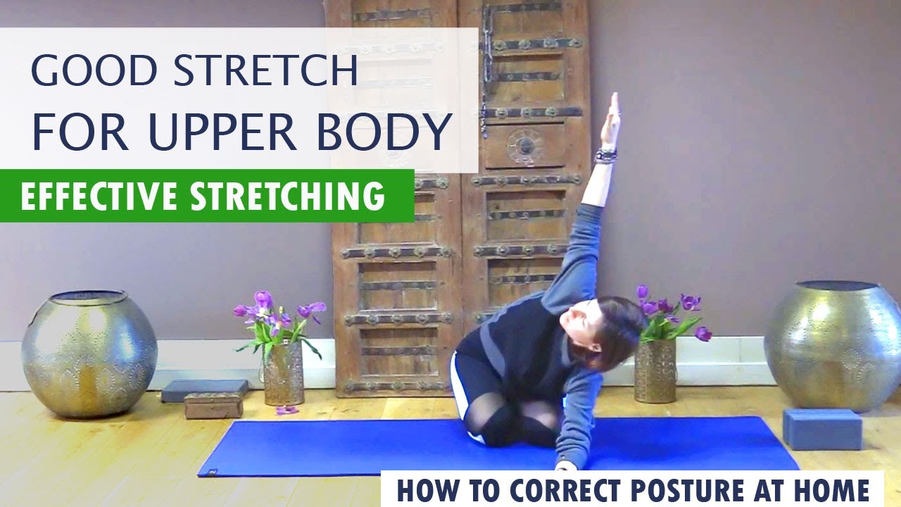 Good Stretch for Upper Body | Yoga Stretching For Posture Correction ...